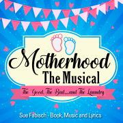 Motherhood The Musical Play logo